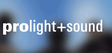 Prolight + Sound 2016 unter neuer Leitung Prolight + Sound 2016 unter neuer Leitung