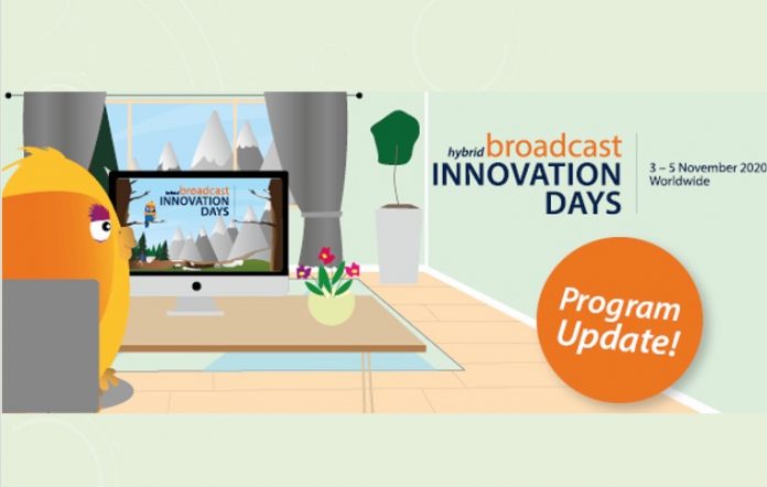 Programm Update für Hybrid-Broadcast-Innovation Days Programm Update für Hybrid-Broadcast-Innovation Days
