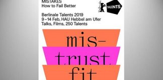 Berlinale Talents 2019 geht auf Fehlersuche Berlinale Talents