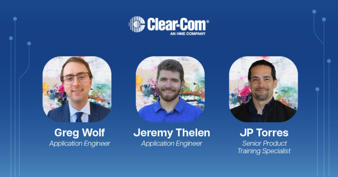 Clear-Com: Jeremy Thelen, Greg Wolf & JP Torres