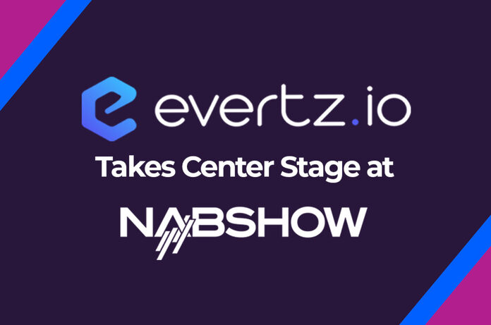 evertz.io_NAB2025 1 Evertz auf der NAB 2025