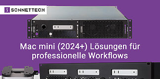 Sonnet setzt den Mac mini professionell in Szene Sonnet präsentiert die modulare xMac mini (2024+)-Serie